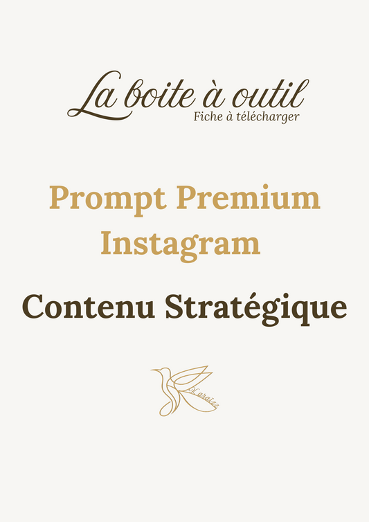 Prompt Premium Instagram : Contenu Stratégique