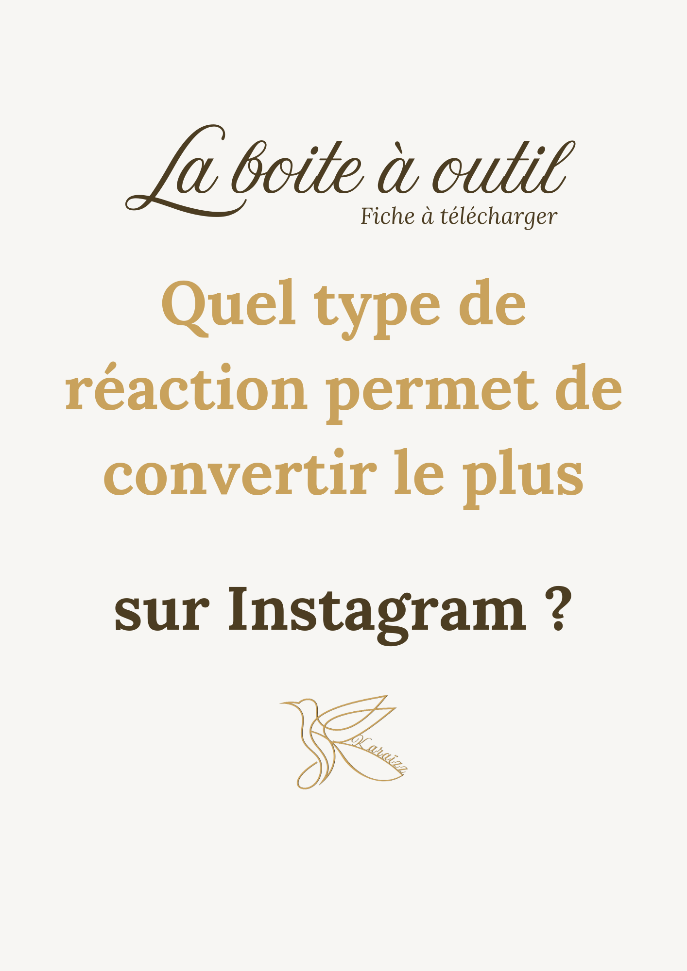 Fiche : Quel type de réaction permet de convertir le plus sur instagram